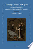 Taming a brood of vipers : conflict and change in fourteenth-century Dominican convents /