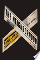 The neighborhood : a novel /