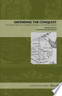 Defending the conquest : Bernardo de Vargas Machuca's Defense and discourse of the western conquests /