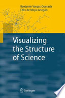 Visualizing the structure of science /