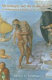 Michelangelo and the human dignity : an anthropological reading of the Sistine frescoes /