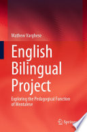 English Bilingual Project : Exploring the Pedagogical Function of Mentalese /