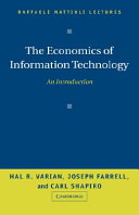 The economics of information technology : an introduction /