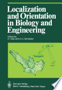 Localization and Orientation in Biology and Engineering /