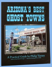 Arizona's best ghost towns : a practical guide /