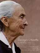 Georgia O'Keeffe : a life well lived /