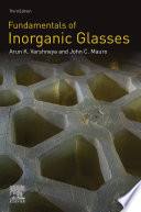 Fundamentals of inorganic glasses /