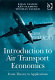 Introduction to air transport economics : from theory to applications /