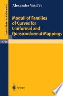 Moduli of families of curves for conformal and quasiconformal mappings /