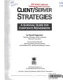 Client/server strategies : a survival guide for corporate reengineers  /