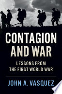 Contagion and war : lessons from the First World War /