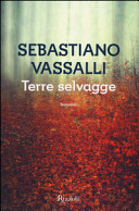 Terre selvagge : campi Raudii /