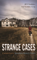 Strange cases : a selective guide to speculative mystery fiction /