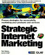 Strategic Internet marketing /