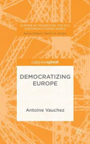 Democratizing Europe /
