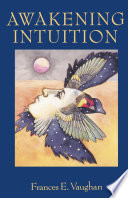 Awakening intuition /