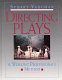 Directing plays : a working professional's method /