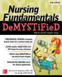 Nursing fundamentals demystified /
