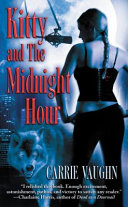 Kitty and the midnight hour /