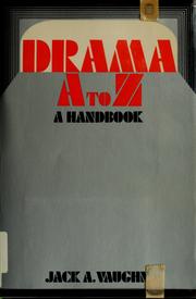 Drama A to Z : a handbook /