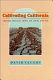 Cultivating California : growers, specialty crops, and labor, 1875-1920 /