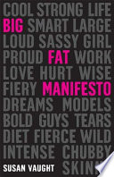 Big fat manifesto /