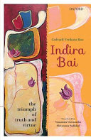 Indira Bai : the triumph of truth and virtue /