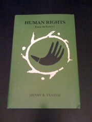 Human rights : fact or fancy? /
