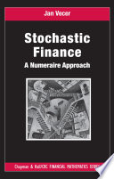 Stochastic Finance : a Numeraire Approach.