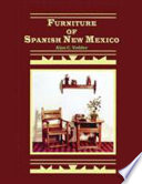 Furniture of Spanish New Mexico /