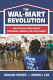 The Wal-Mart revolution : how big-box stores benefit consumers, workers, and the economy /