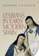 Lesbians in early modern Spain /