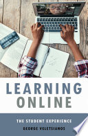 Learning online : the student experience /