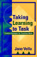 Taking learning to task : creative strategies for teaching adults /