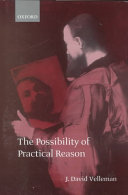 The possibility of practical reason /