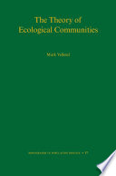 The theory of ecological communities /