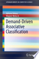 Demand-driven associative classification /