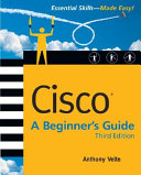 Cisco : a beginner's guide /