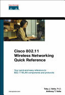 Cisco 802.11 wireless networking quick reference /