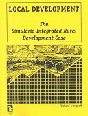 Local development : the simularia integrated rural development case /