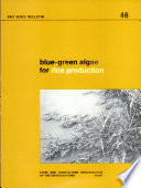 Blue-green algae for rice production : a manual for its promotion /