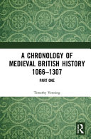 A chronology of medieval British history 1066-1307 /