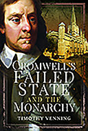 Cromwell's failed state and the monarchy /
