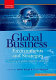Global business : environments and strategies : managing for global competitive advantage /