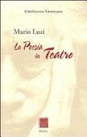 Mario Luzi : la poesia in teatro /