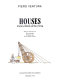 Houses : structures, methods, and ways of living /