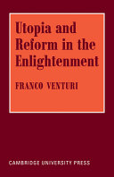 Utopia and reform in the Enlightenment.
