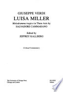 Luisa Miller : melodramma tragico in three acts = melodramma tragico in tre atti /