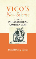Vico's New science : a philosophical commentary /