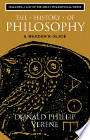 The history of philosophy : a reader's guide : including a list of 100 great philosophical works from the pre-socratics to the mid-twentieth century /
